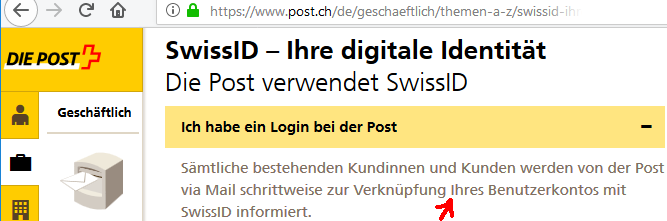 Sämtliche Kundinnen und Kunden werden von der Post zur Verknüpfung Ihres Benutzerkontos mit SwissID informiert.